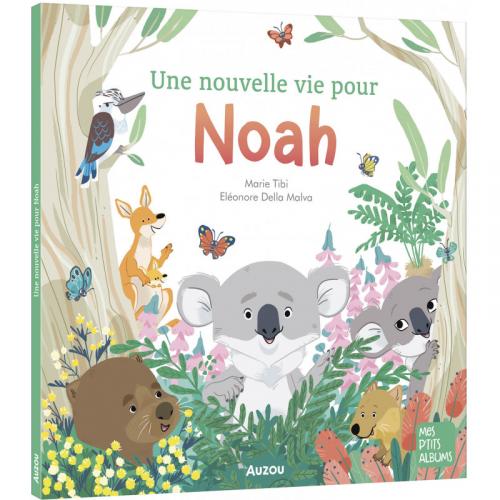 MES P'TITS ALBUMS : Une nouvelle vie pour Noah | AUZOU