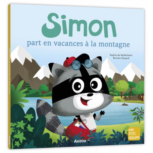 MES P'TITS ALBUMS : Simon part en vacances à la montagne | AUZOU
