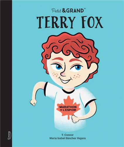 Petit & Grand : Terry Fox | KIMANE