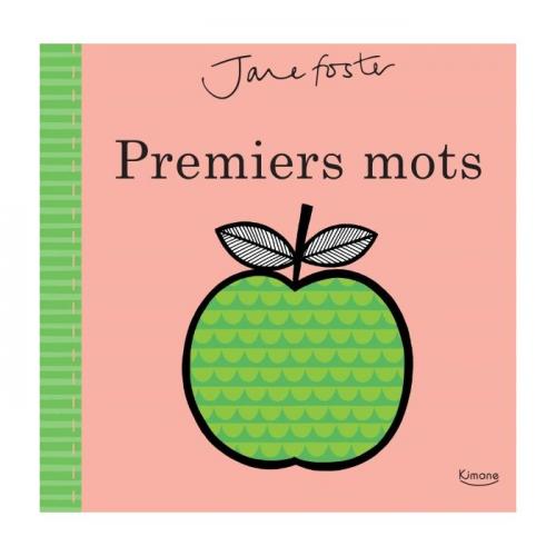 Premiers mots Jane Foster | EDITIONS KIMANE